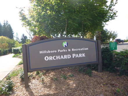 Entrance sign: Hillsboro Parks & Recreation – Orchard Park